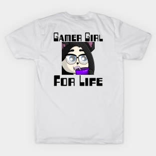 Gamer Girl For Life T-Shirt